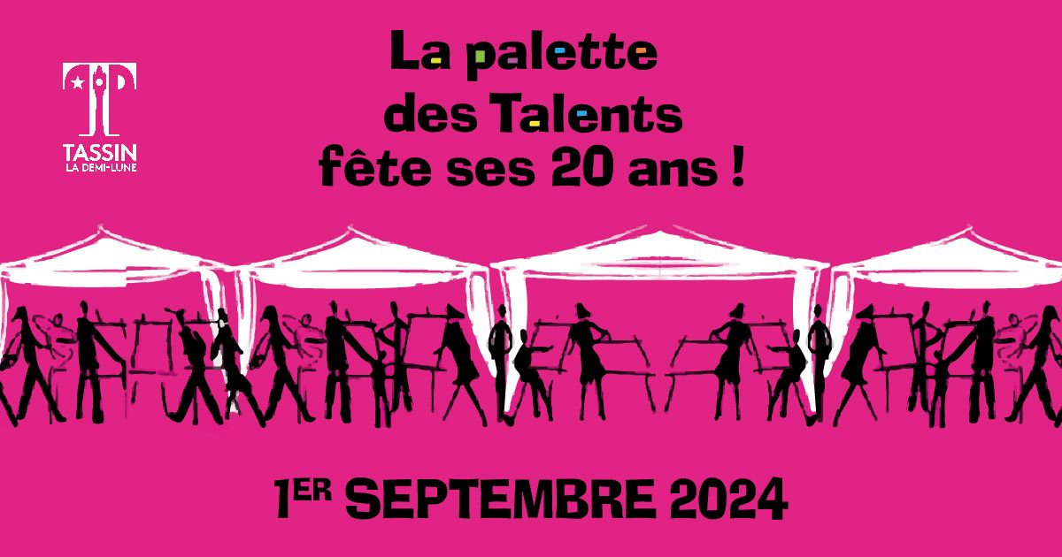 La Palette des Talents fête ses 20 ans !